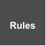 Rules