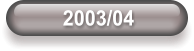 2003/04